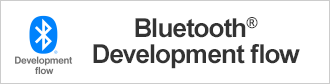 Bluetooth® Development flow