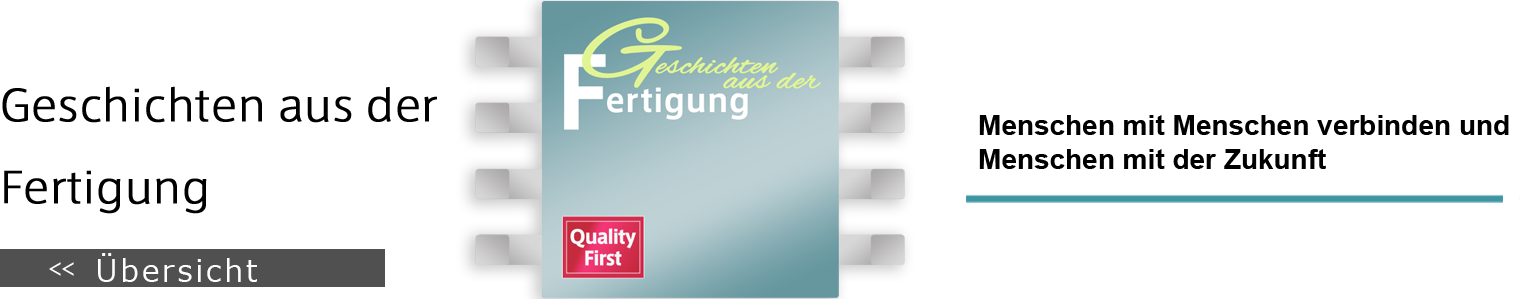 Geschichten aus der Fertigung