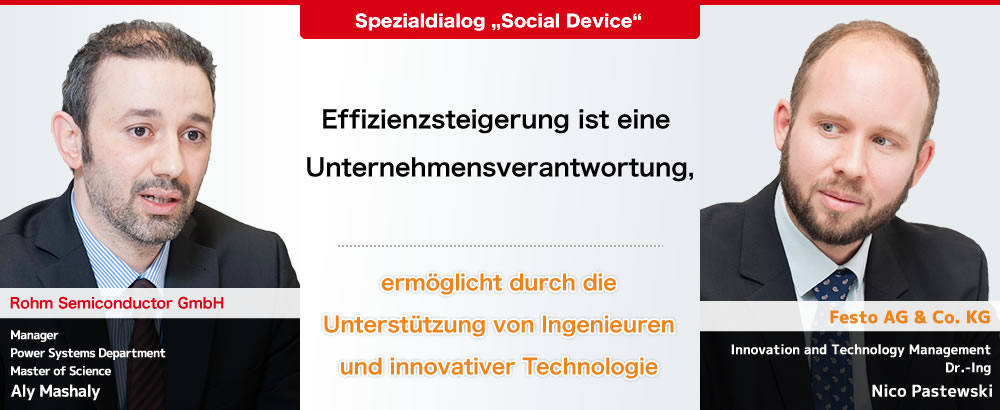 「Effizienzsteigerung ist eine Unternehmensverantwortung,ermöglicht durch die Unterstützung von Ingenieuren und innovativer Technologie