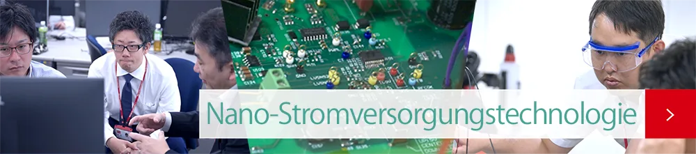 Nano-Stromversorgungstechnologie